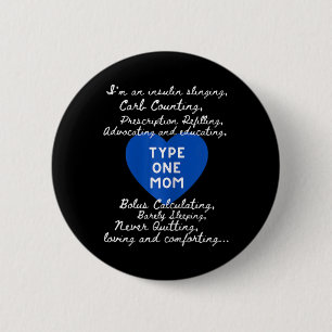 Type One Mom Awareness Diabetes Awareness Day T1D 6 Cm Round Badge