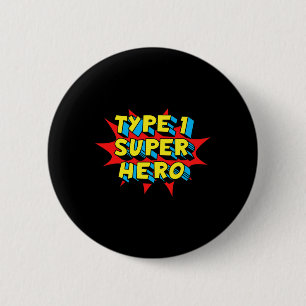 Type One Superhero Type 1 Diabetes Awareness 6 Cm Round Badge