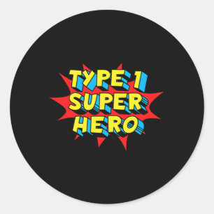 Type One Superhero Type 1 Diabetes Awareness Classic Round Sticker