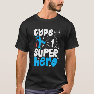 Type One Superhero Type 1 Diabetes Awareness T-Shirt