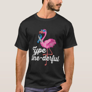 Type Onederful Cute Flamingo Type 1 Diabetes Aware T-Shirt