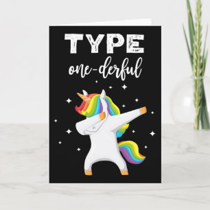 Type Onederful Dabbing Unicorn Diabetes Awareness Card