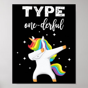 Type Onederful Dabbing Unicorn Diabetes Awareness Poster