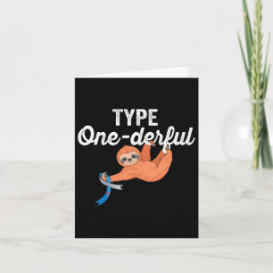 Type Onederful Lazy Cute Sloth Type 1 Diabetes Awa Card