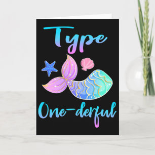 Type Onederful Type 1 Diabetes Awareness Clothes  Card