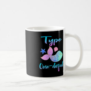 Type Onederful Type 1 Diabetes Awareness Clothes Coffee Mug