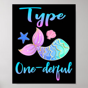 Type Onederful Type 1 Diabetes Awareness Clothes Poster