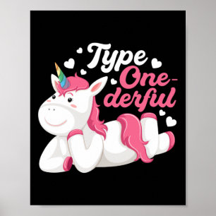 Type Onederful Unicorn Diabetes Awareness Diabetic Poster