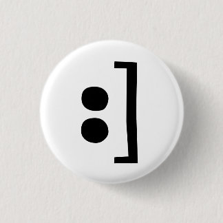 type smile 3 cm round badge