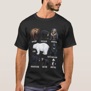 Types of Bears Wildlife Animal Lovers Nature Explo T-Shirt