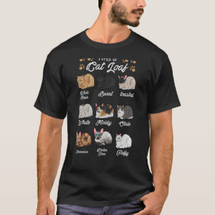 Types of Cat Loaf Cats Kitty Kitten Cat Cat Mum Da T-Shirt