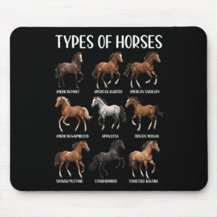 Types Of Horses Shirt Funny Horse Breed Horseback Mouse Pad