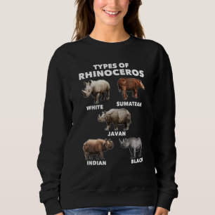 Types Of Rhinoceros - Rhino Safari Lover Zookeeper Sweatshirt