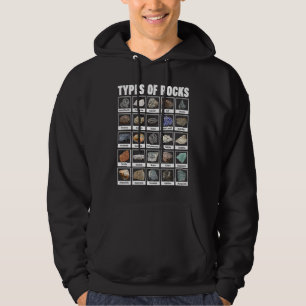 Types of Rocks  for GEOLOGISTS Geology GEOLOGIST Hoodie