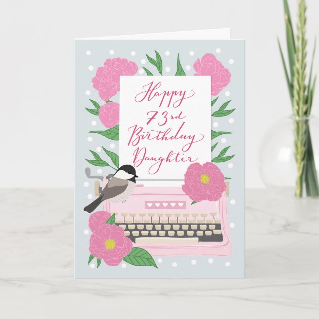 Typewriter-Themed 73rd Daughter Birthday Card (Front)
