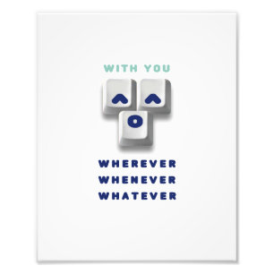 typography_2_with you_2 photo print