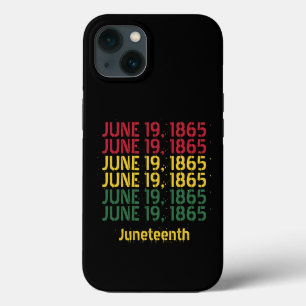 Typography Black History June 19 1865 Juneteenth iPhone 13 Case