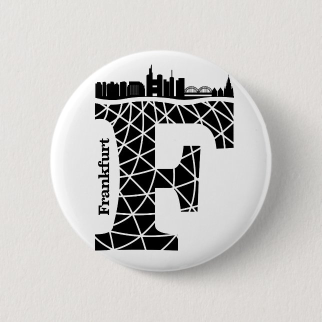 Typography F(Frankfurt: Germany) 6 Cm Round Badge (Front)