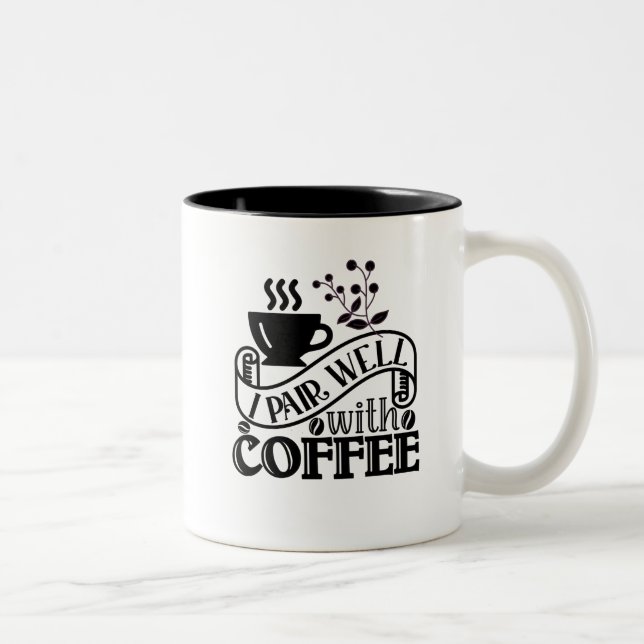 Typography Funny Coffee Quote Two-Tone Coffee Mug (Right)