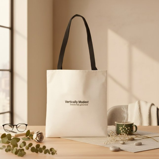 Typography funny humor cute fun quote  tote bag (Creator Uploaded)