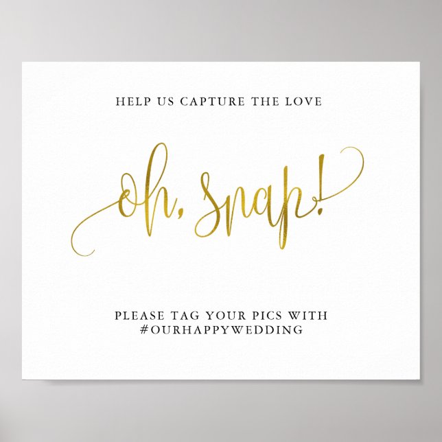 Typography gold wedding oh snap capture the love poster (Front)