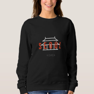 Typography Korea Landmark K culture Seoul Korea Sweatshirt