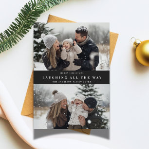 Typography Laughing All The Way Christmas Photo Holiday Card