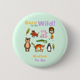 Typography Mother To Be Wild Safari Baby Shower 6 Cm Round Badge