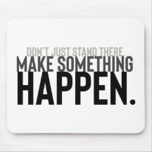typography motivational quote make it happen