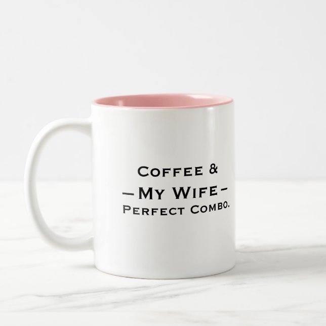 Typography Mug Design – Coffee & My Wife (Left)