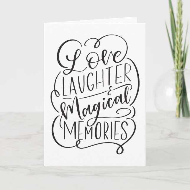 Typography Phrase | Love Laughter Magical Memories Holiday Card (Front)