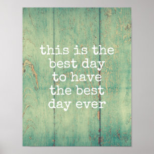 typography poster best day ever quote on blue