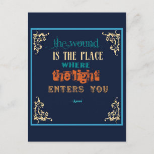 Typography Rumi Quote - The Wound Postcard