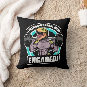 Tyranno-Workout Mode Engaged T Rex Workout Fitness Cushion