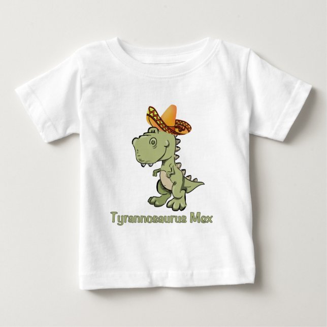 Tyrannosaurus Mex Baby T-Shirt (Front)