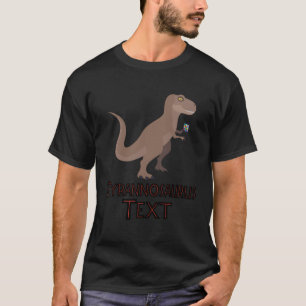 Tyrannosaurus Text  Dinosaurs With Little Arms T-Shirt