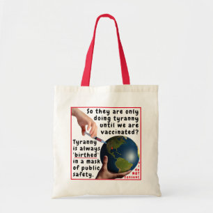 Tyranny's mask tote bag