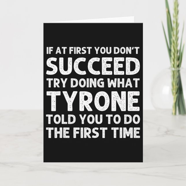 Tyrone Gift Name Personalized Birthday Funny Chris Card (Front)