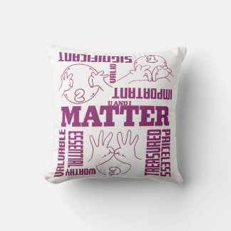 U and I Matter - ASL Empowerment Design Cushion