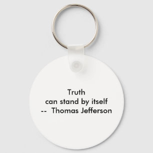 !!! U Create Truth can stand by itself Key Ring