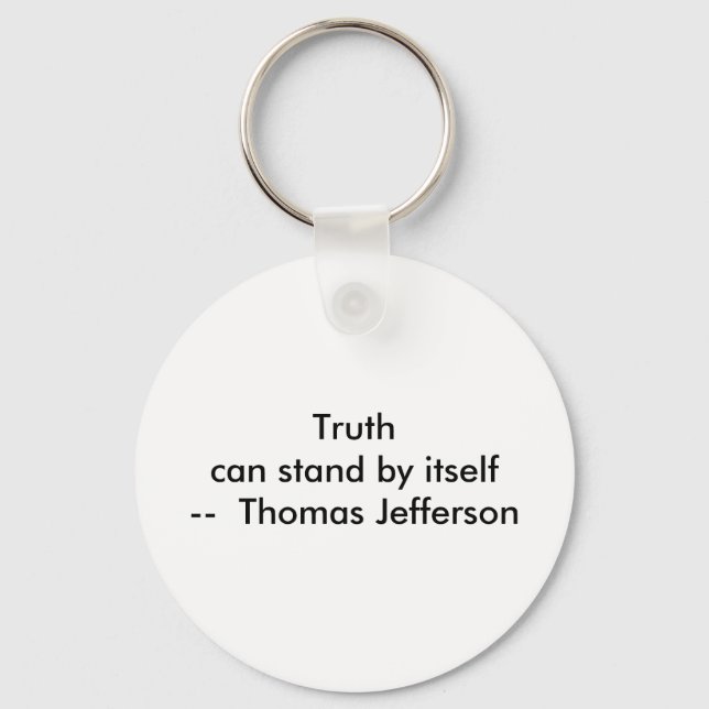 !!! U Create Truth  can stand by itself Key Ring (Front)