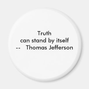 !!! U Create Truth can stand by itself Magnet