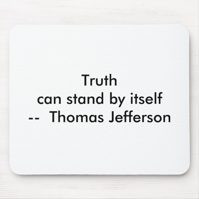 !!! U Create Truth  can stand by itself Mouse Pad (Front)