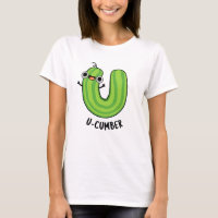 U-cumber Funny Cucumber Pun