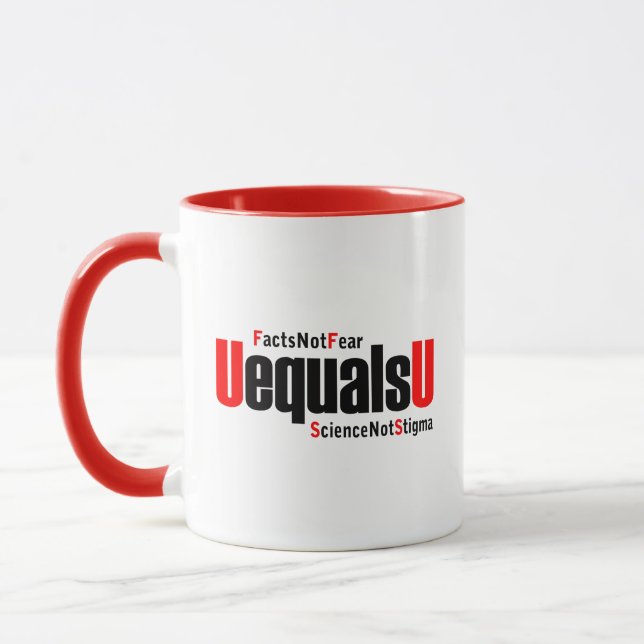 U equals U - HIV Undetectable - Science not Stigma Mug (Left)