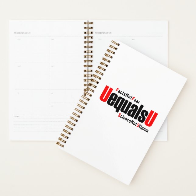 U equals U - HIV Undetectable - Science not Stigma Planner (Display)