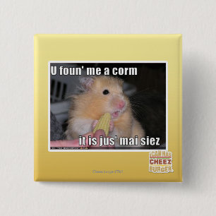 U found me a corn 15 cm square badge