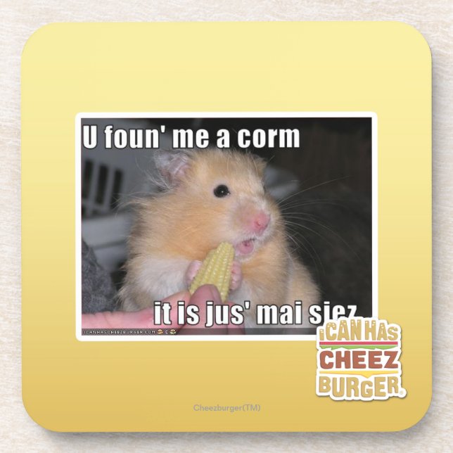U found me a corn coaster (Front)