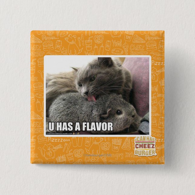 U HAS A FLAVOR 15 CM SQUARE BADGE (Front)