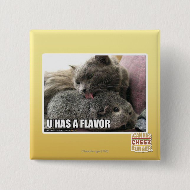 U HAS A FLAVOR 15 CM SQUARE BADGE (Front)